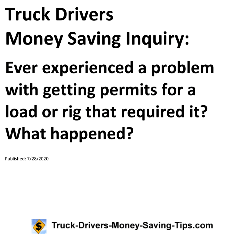 Truck Drivers Money Saving Inquiry for 07-28-2020