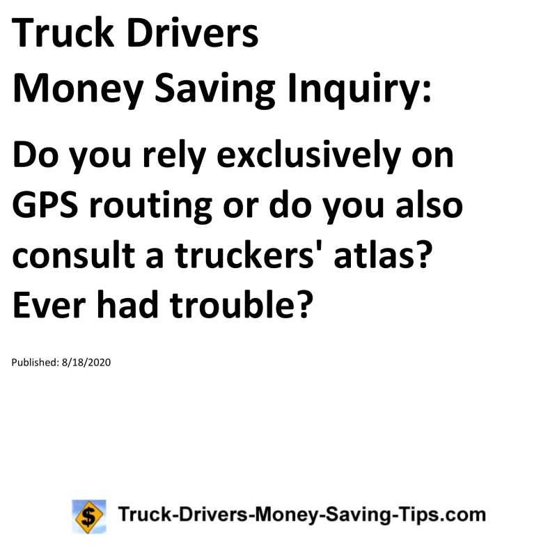 Truck Drivers Money Saving Inquiry for 08-18-2020