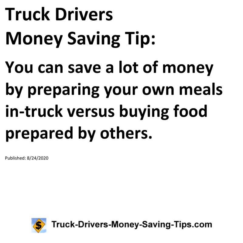 Truck Drivers Money Saving Tip for 08-24-2020