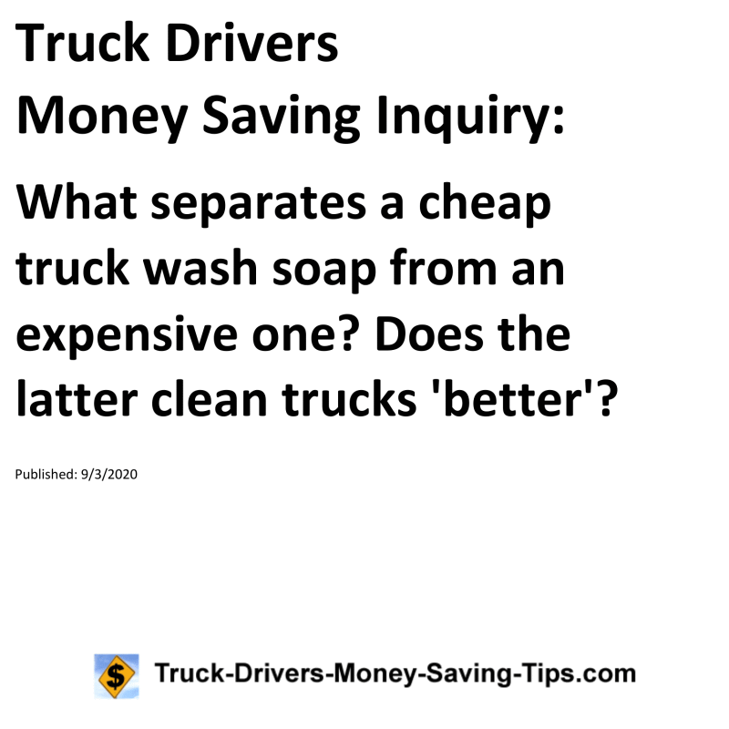 Truck Drivers Money Saving Inquiry for 09-03-2020