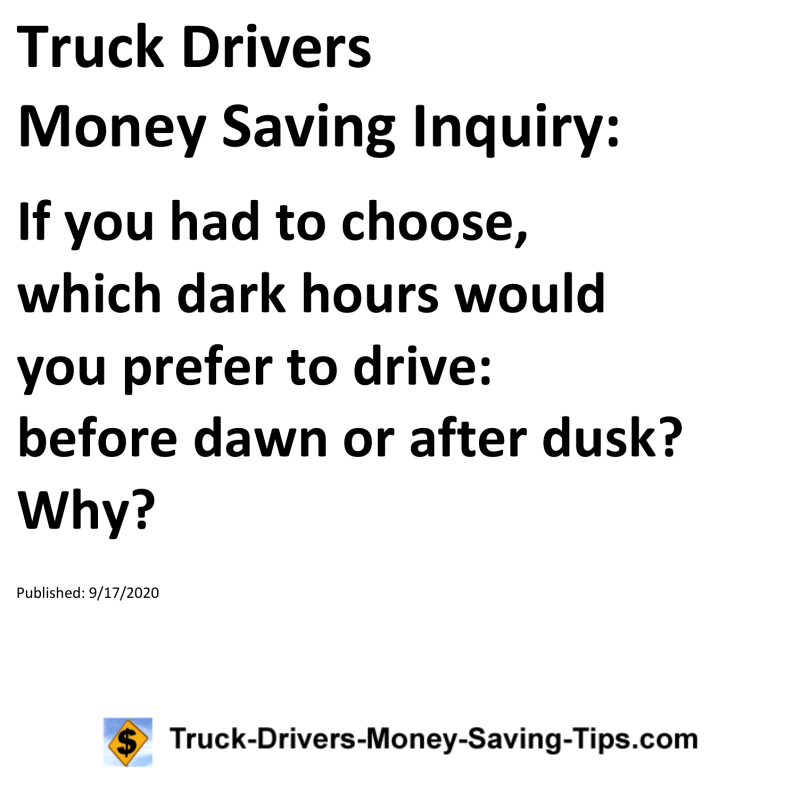 Truck Drivers Money Saving Inquiry for 09-17-2020