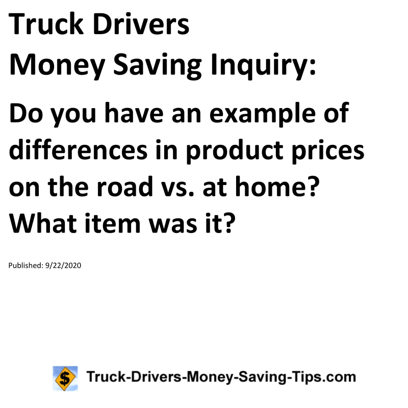 Truck Drivers Money Saving Inquiry for 09-22-2020