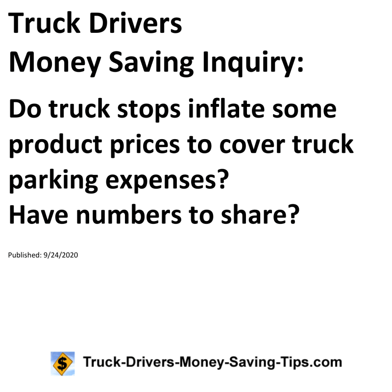 Truck Drivers Money Saving Inquiry for 09-24-2020