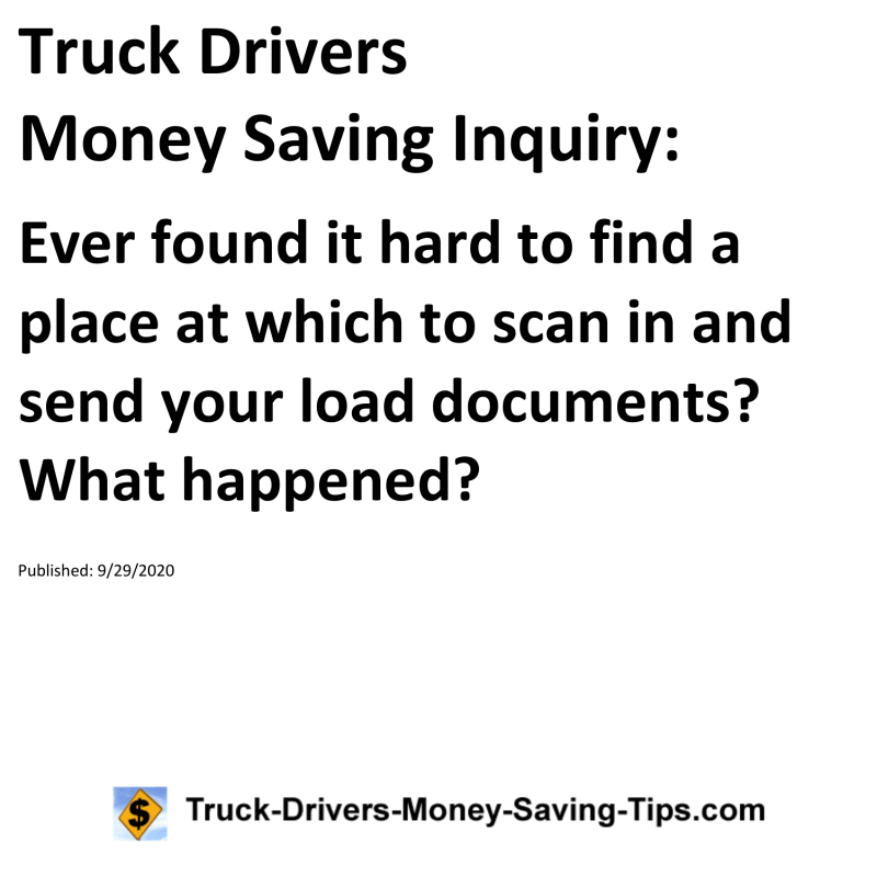 Truck Drivers Money Saving Inquiry for 09-29-2020