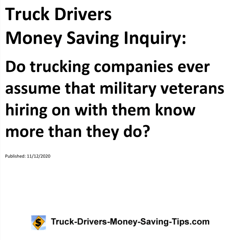 Truck Drivers Money Saving Inquiry for 11-12-2020