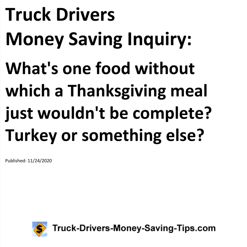 Truck Drivers Money Saving Inquiry for 11-24-2020