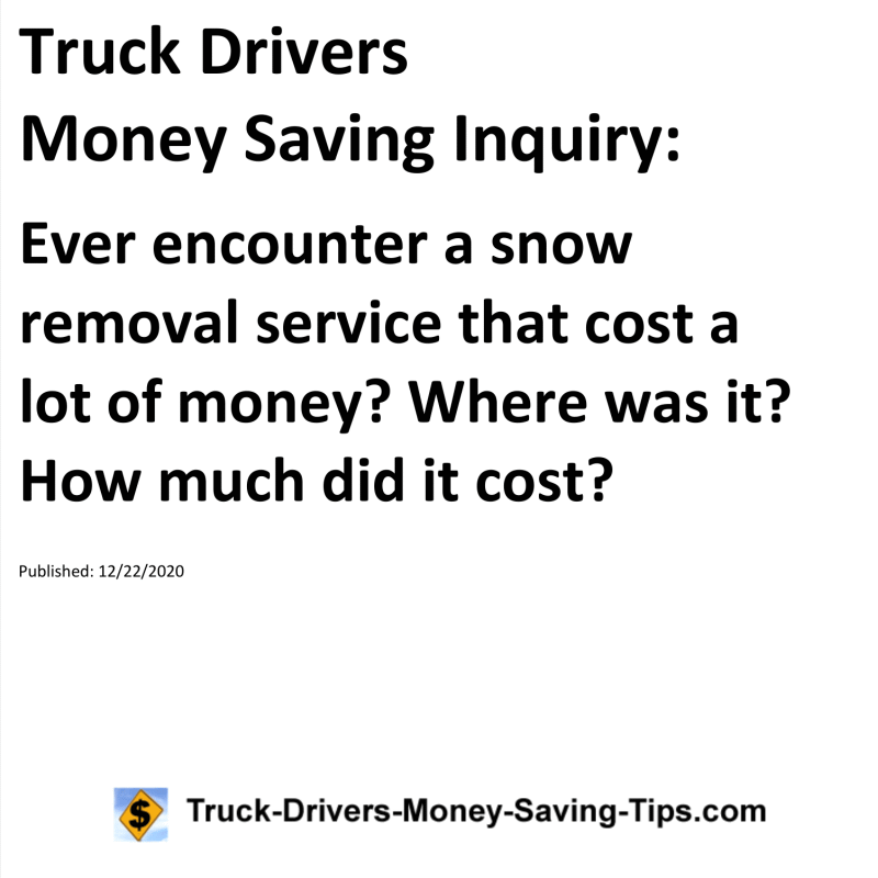 Truck Drivers Money Saving Inquiry for 12-22-2020