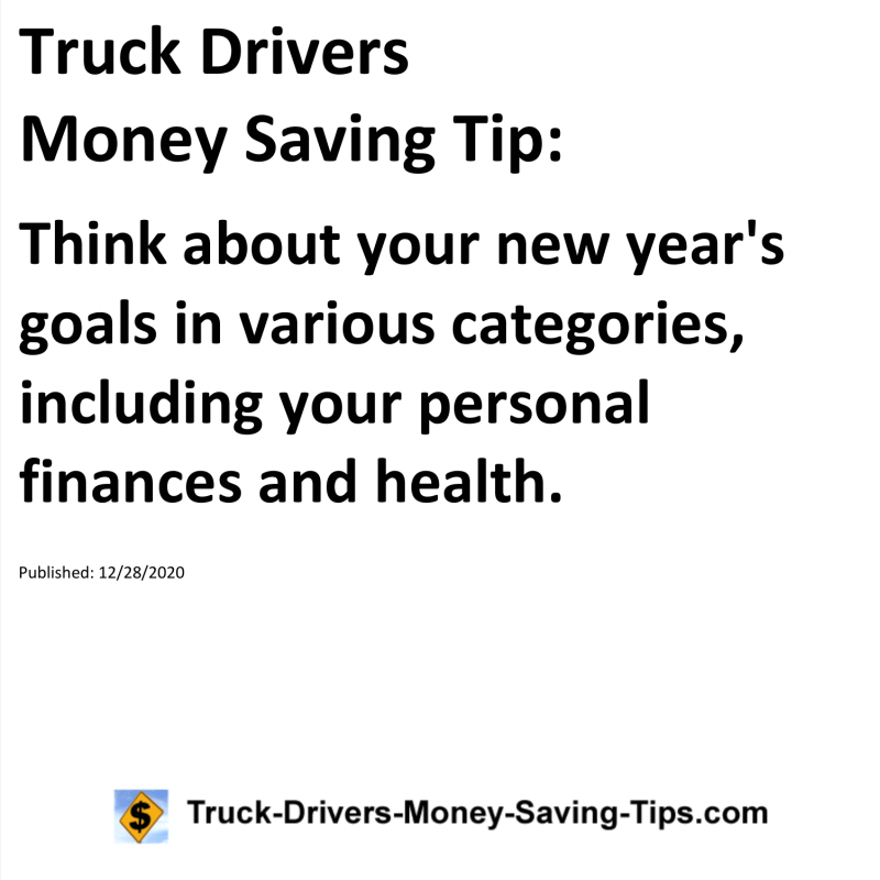 Truck Drivers Money Saving Tip for 12-28-2020