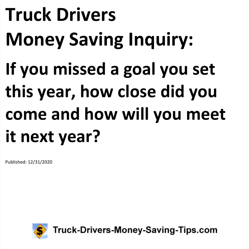 Truck Drivers Money Saving Inquiry for 12-31-2020