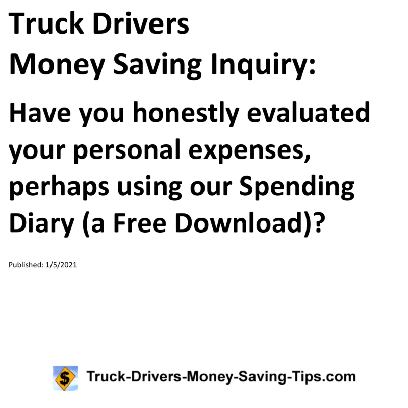 Truck Drivers Money Saving Inquiry for 01-05-2021