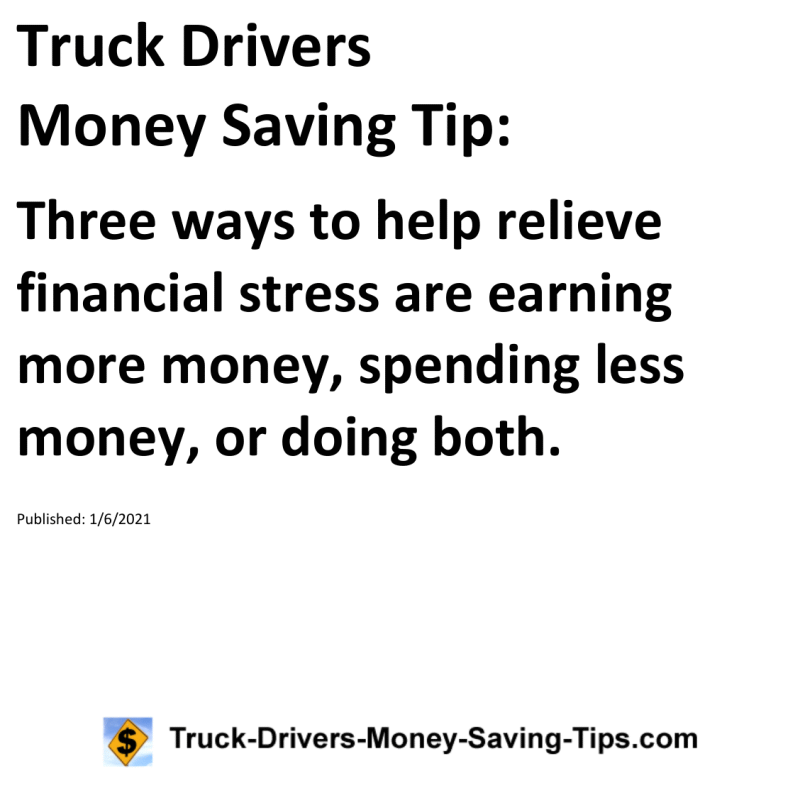 Truck Drivers Money Saving Tip for 01-06-2021