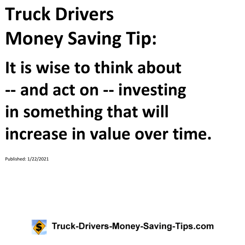 Truck Drivers Money Saving Tip for 01-22-2021