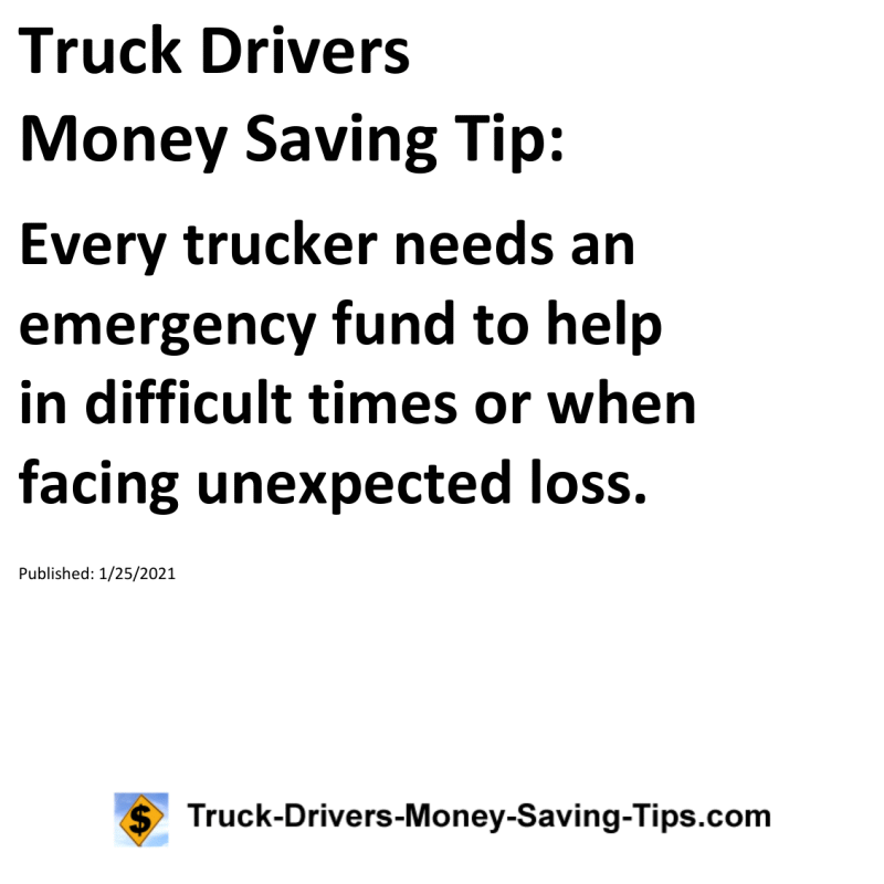 Truck Drivers Money Saving Tip for 01-25-2021