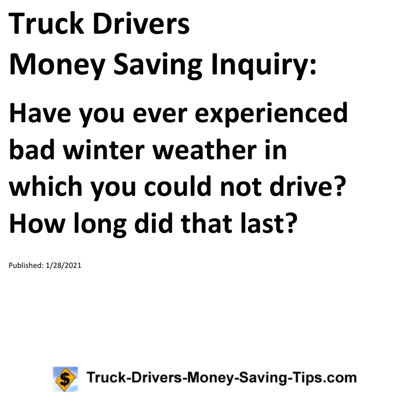 Truck Drivers Money Saving Inquiry for 01-28-2021