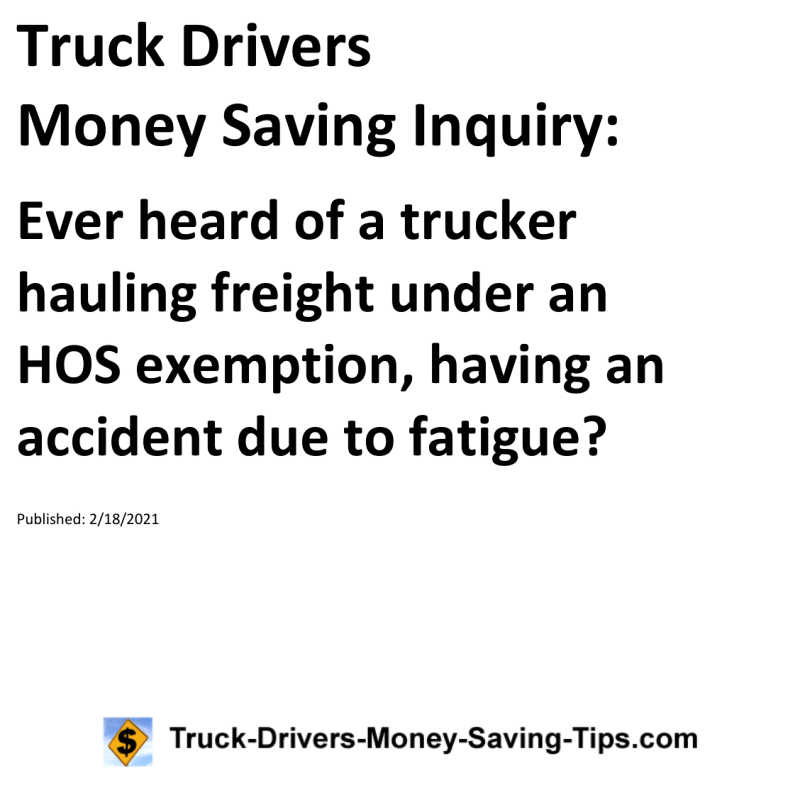 Truck Drivers Money Saving Inquiry for 02-18-2021