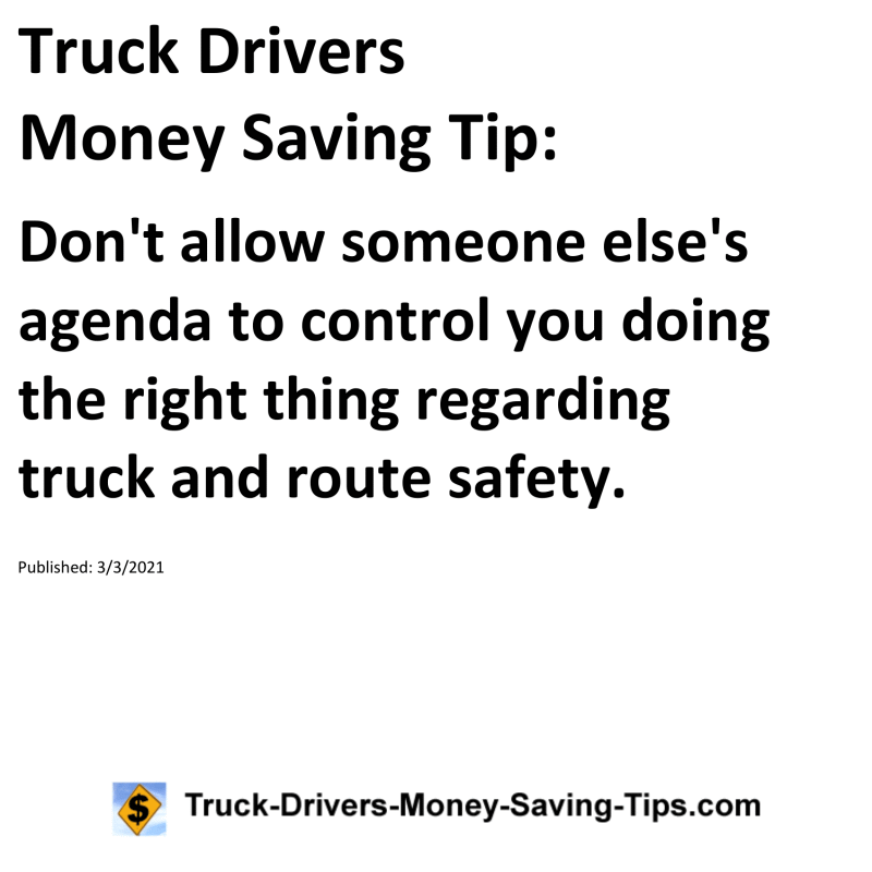 Truck Drivers Money Saving Tip for 03-03-2021