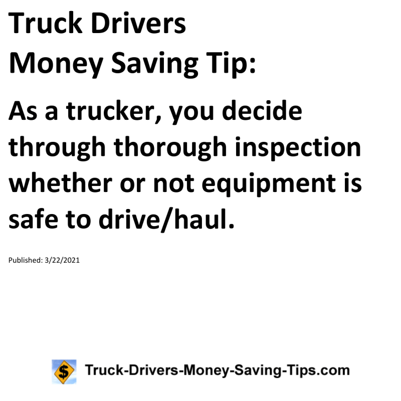 Truck Drivers Money Saving Tip for 03-22-2021