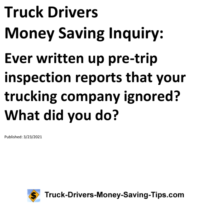 Truck Drivers Money Saving Inquiry for 03-23-2021