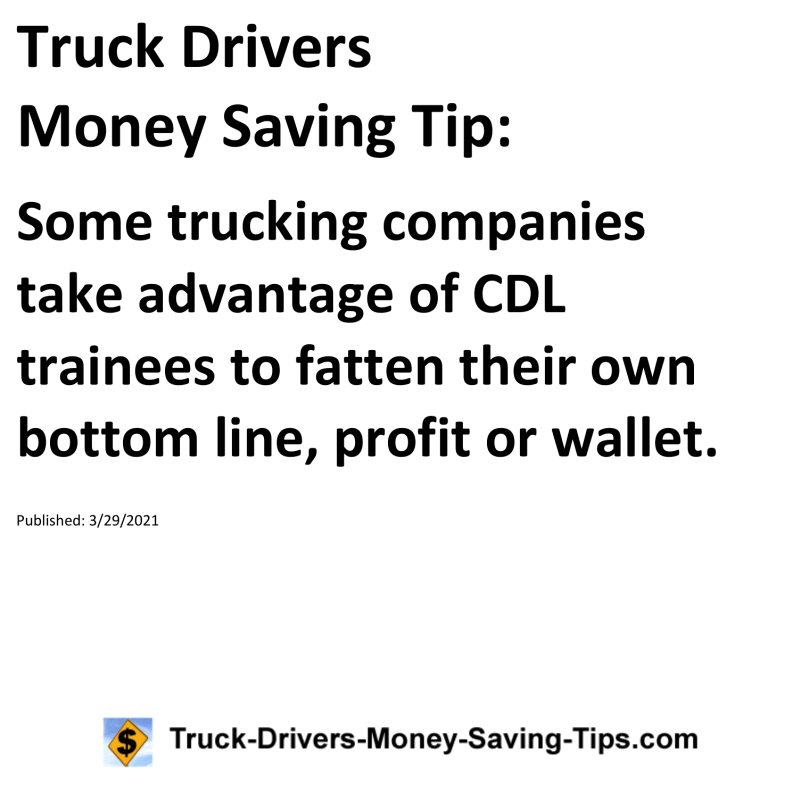 Truck Drivers Money Saving Tip for 03-29-2021