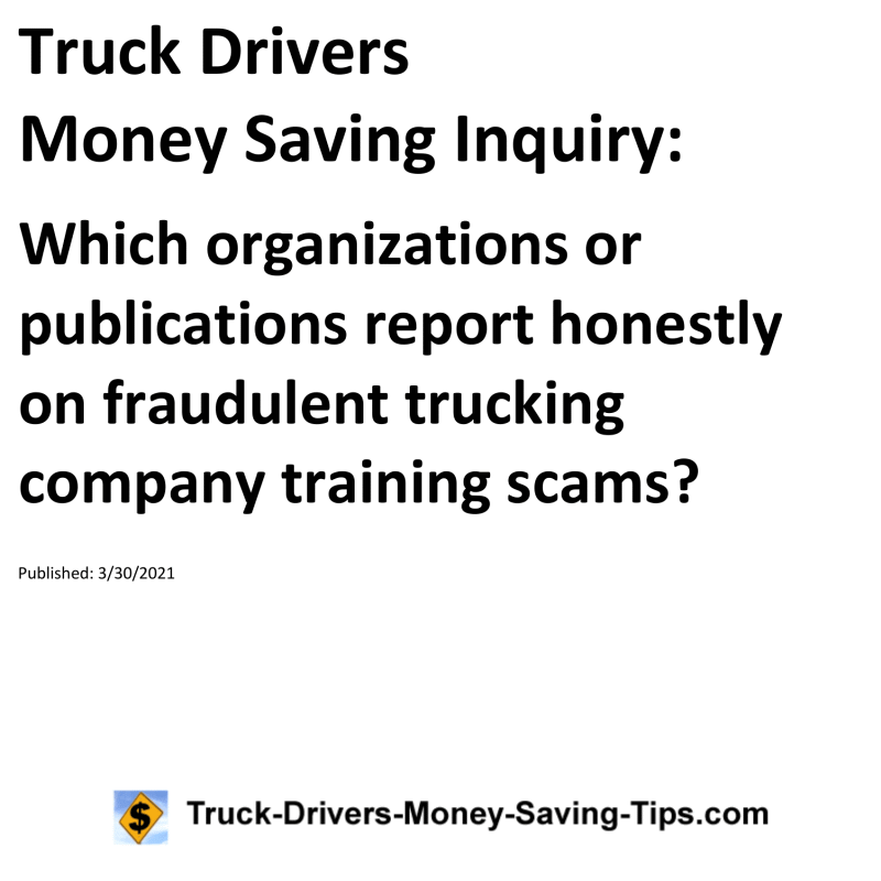 Truck Drivers Money Saving Inquiry for 03-30-2021