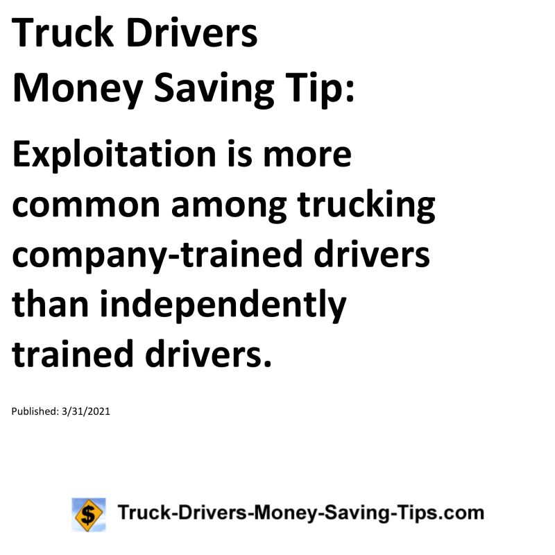 Truck Drivers Money Saving Tip for 03-31-2021