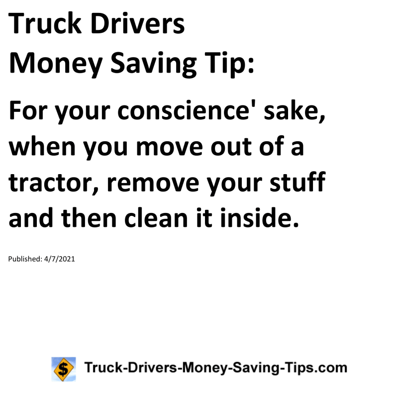 Truck Drivers Money Saving Tip for 04-07-2021