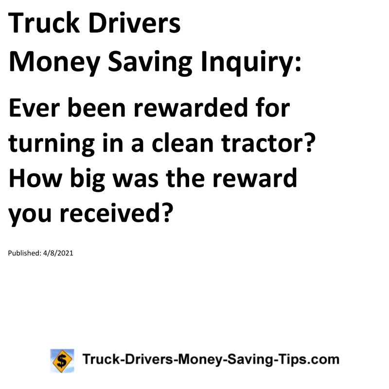 Truck Drivers Money Saving Inquiry for 04-08-2021