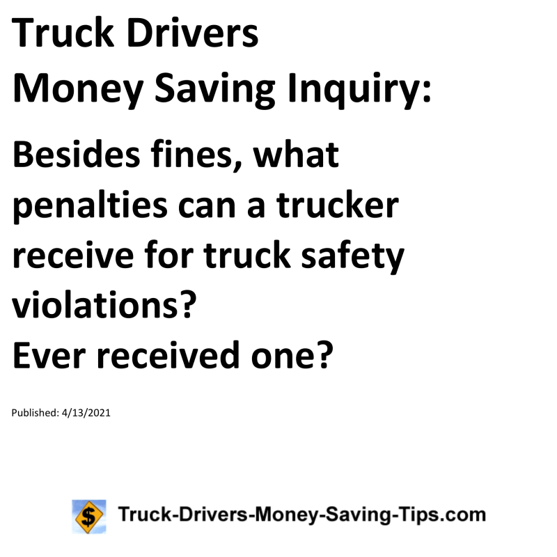 Truck Drivers Money Saving Inquiry for 04-13-2021