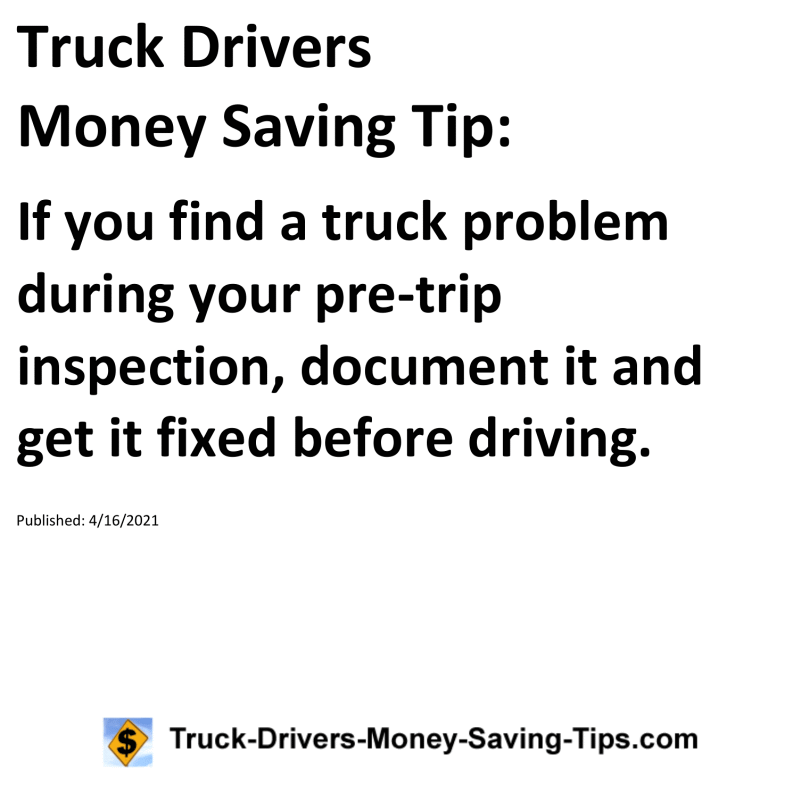 Truck Drivers Money Saving Tip for 04-16-2021