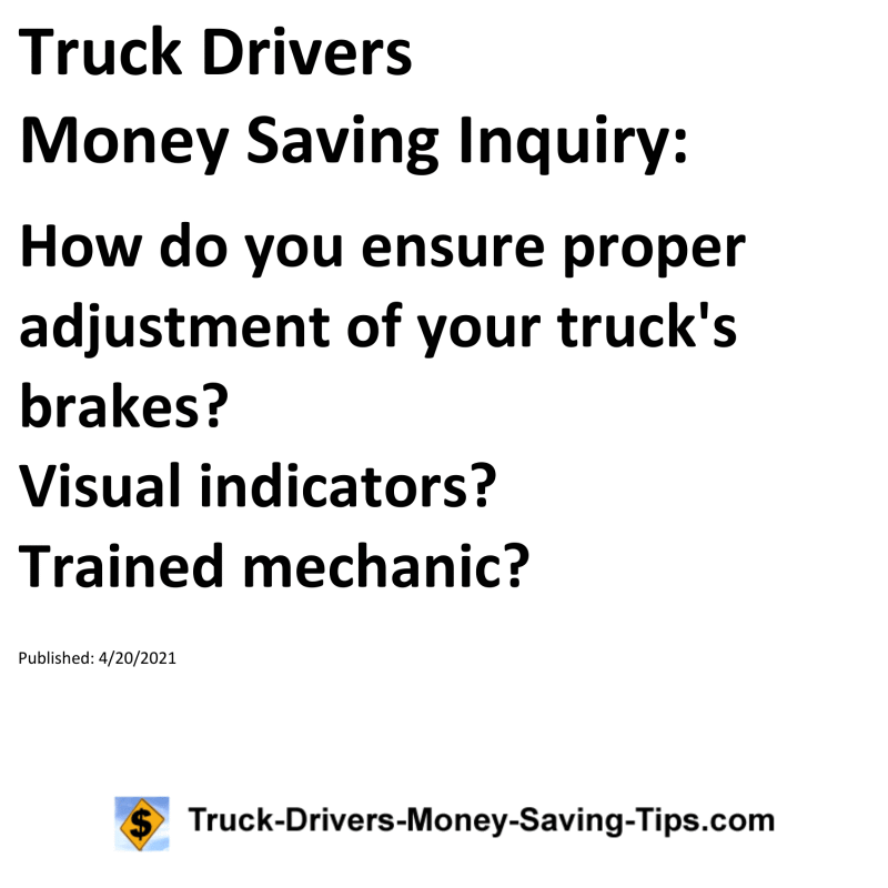 Truck Drivers Money Saving Inquiry for 04-20-2021