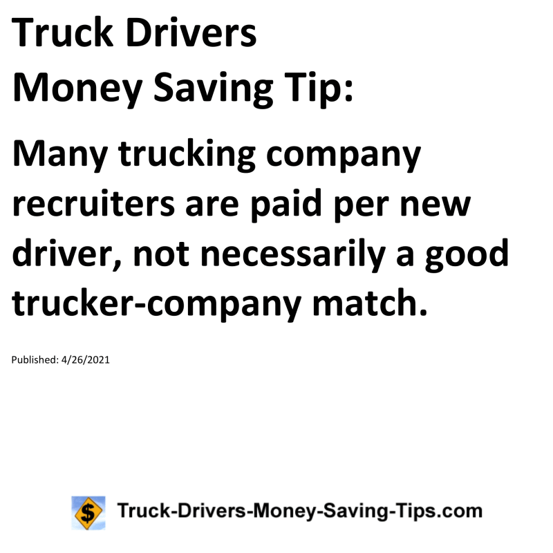 Truck Drivers Money Saving Tip for 04-26-2021