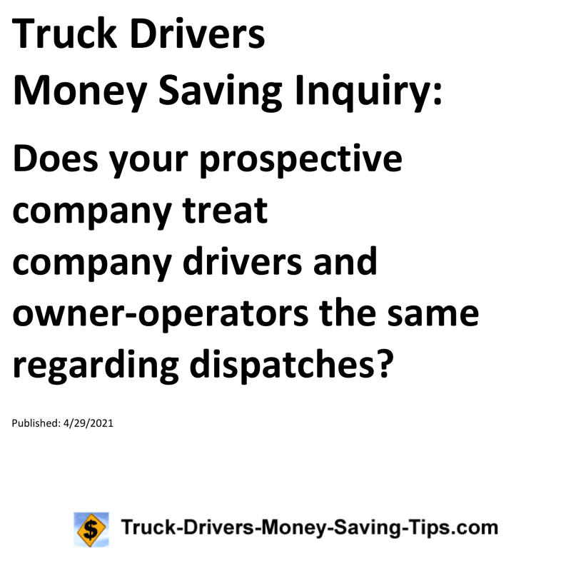 Truck Drivers Money Saving Inquiry for 04-29-2021