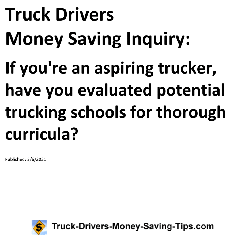 Truck Drivers Money Saving Inquiry for 05-06-2021