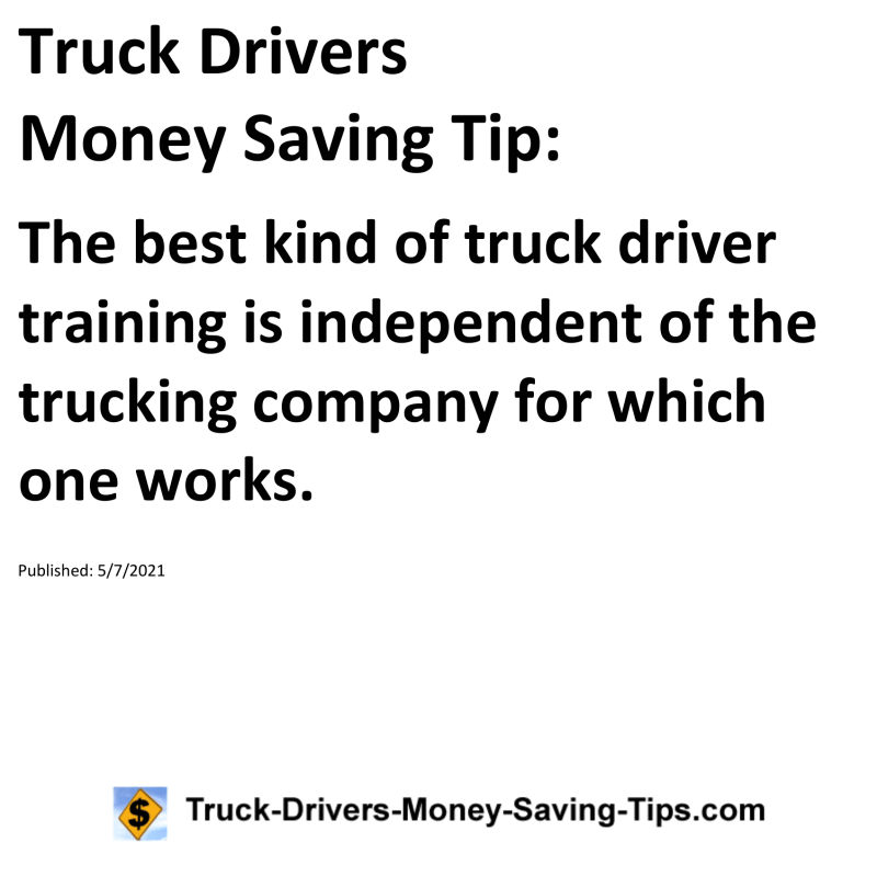 Truck Drivers Money Saving Tip for 05-07-2021