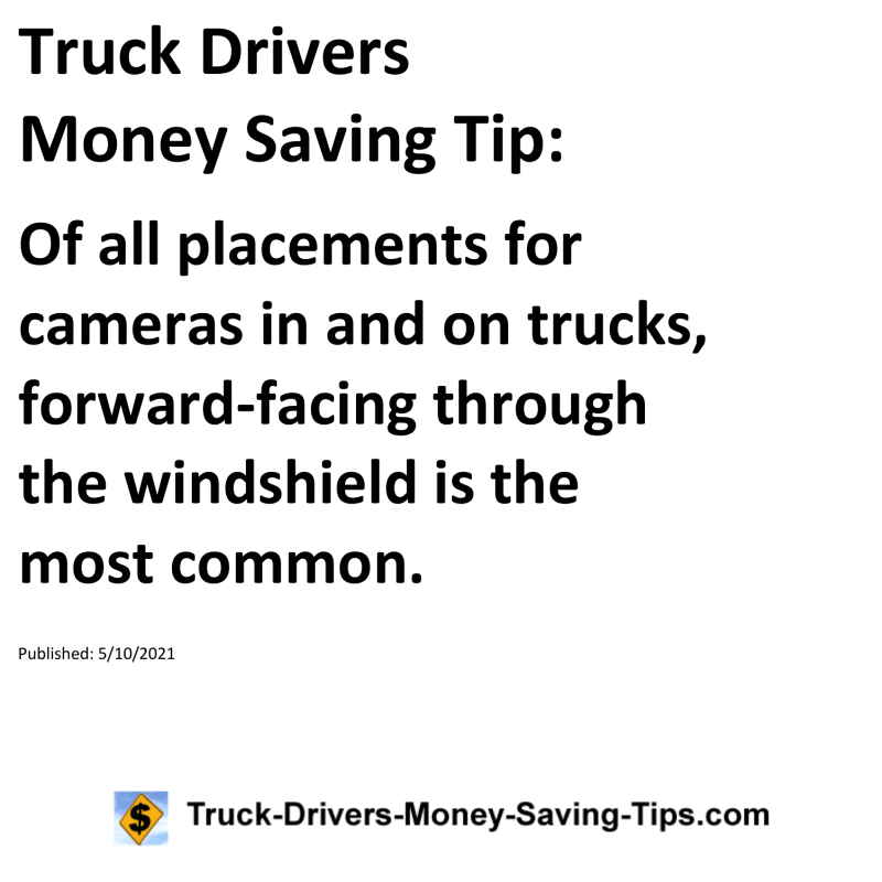 Truck Drivers Money Saving Tip for 05-10-2021