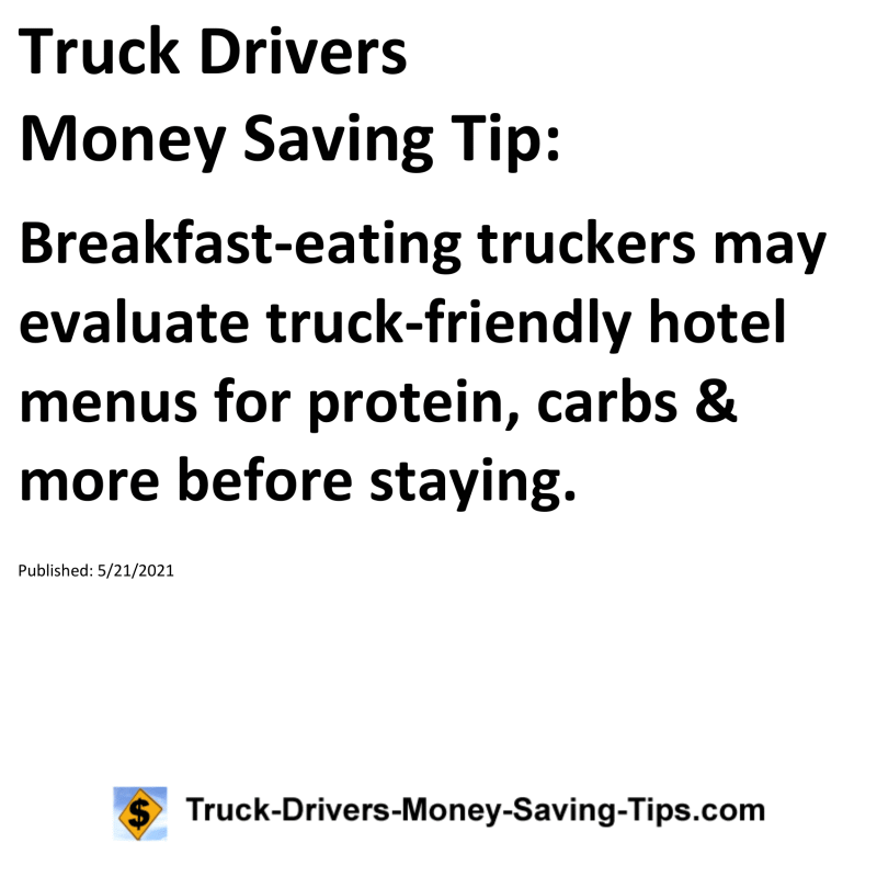 Truck Drivers Money Saving Tip for 05-21-2021