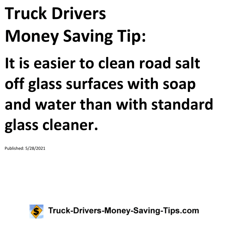 Truck Drivers Money Saving Tip for 05-28-2021