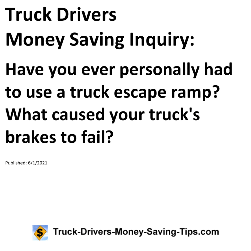 Truck Drivers Money Saving Inquiry for 06-01-2021