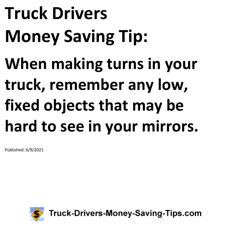 Truck Drivers Money Saving Tip for 06-09-2021