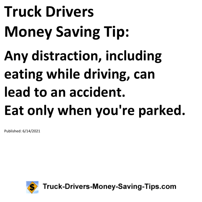 Truck Drivers Money Saving Tip for 06-14-2021