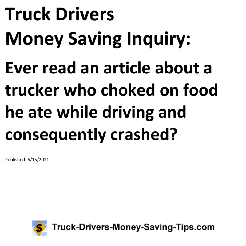 Truck Drivers Money Saving Inquiry for 06-15-2021