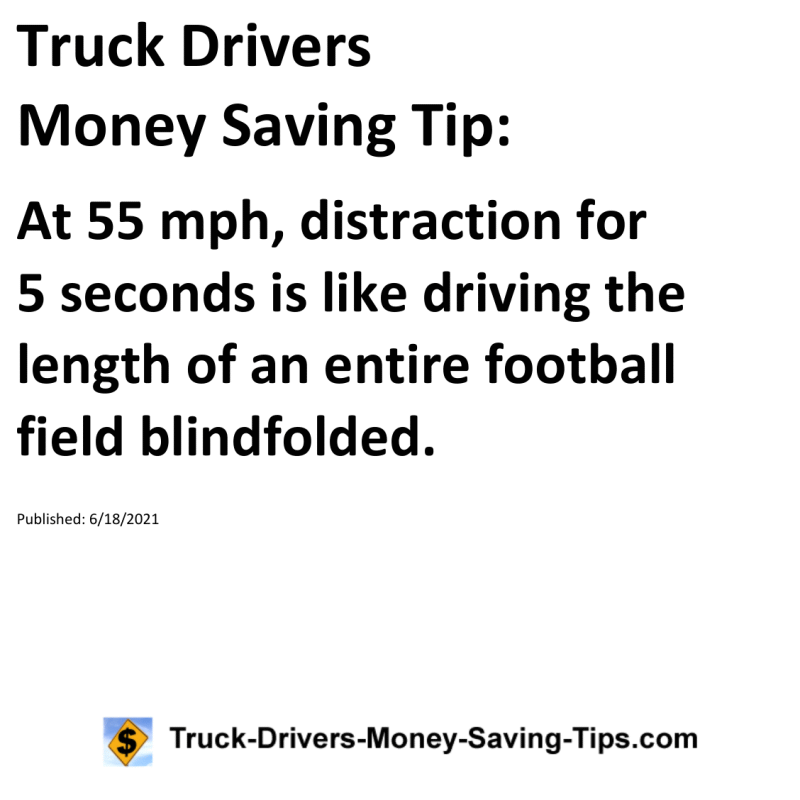 Truck Drivers Money Saving Tip for 06-18-2021