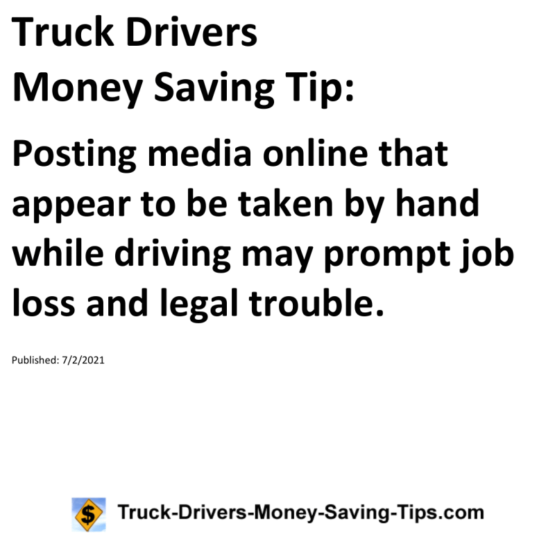 Truck Drivers Money Saving Tip for 07-02-2021