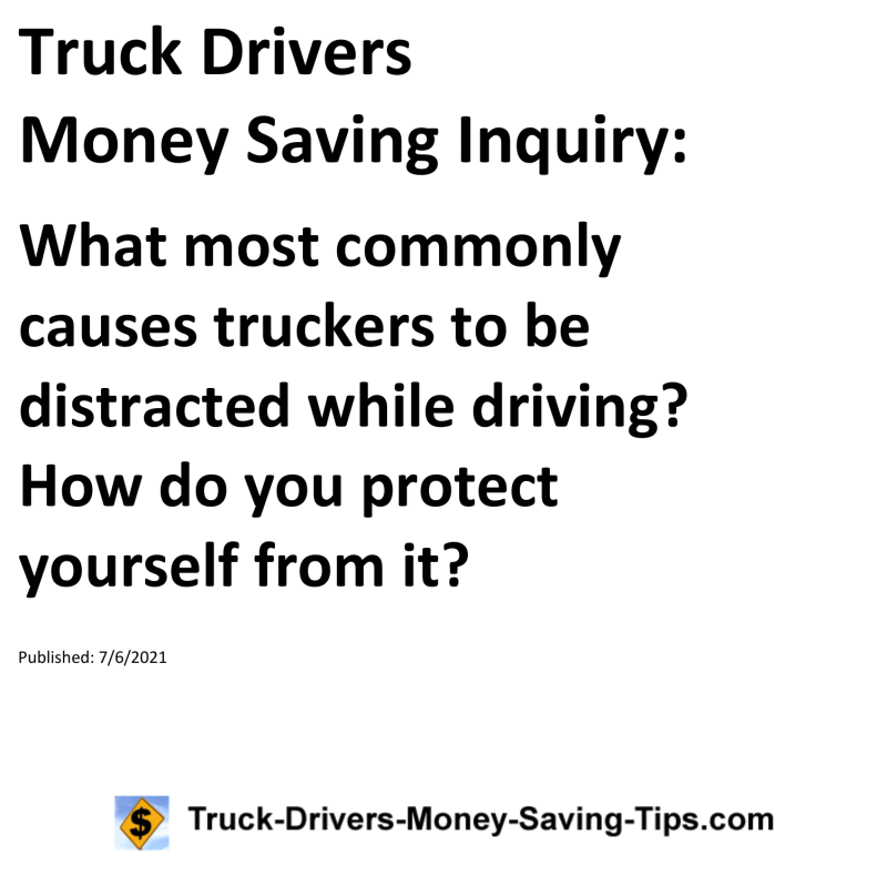 Truck Drivers Money Saving Inquiry for 07-06-2021