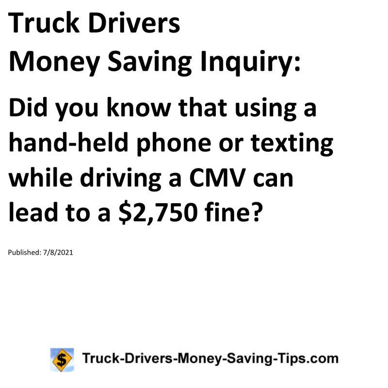 Truck Drivers Money Saving Inquiry for 07-08-2021