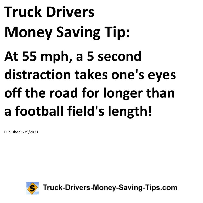 Truck Drivers Money Saving Tip for 07-09-2021