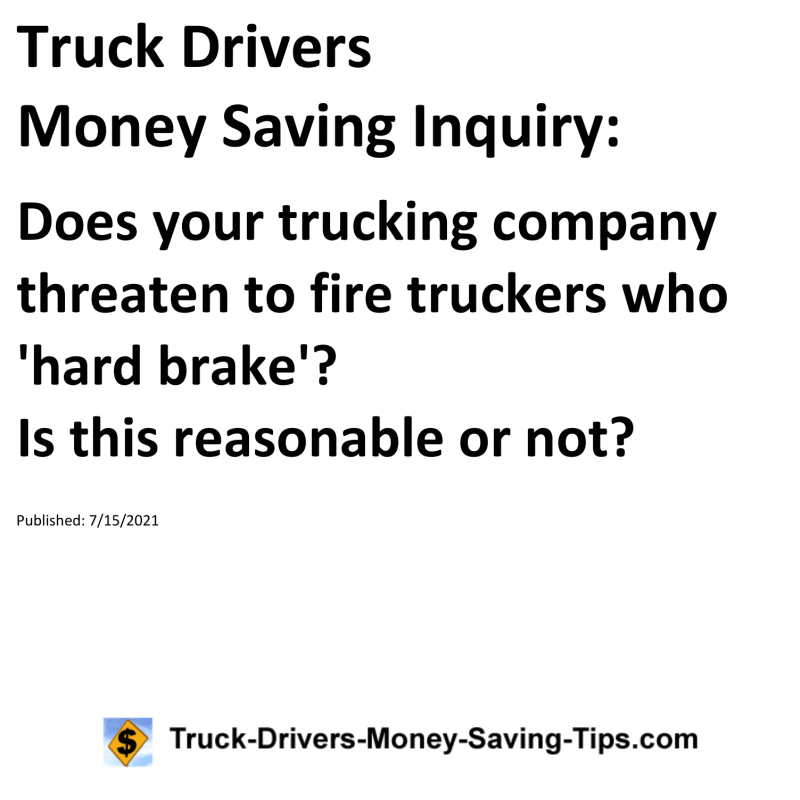 Truck Drivers Money Saving Inquiry for 07-15-2021