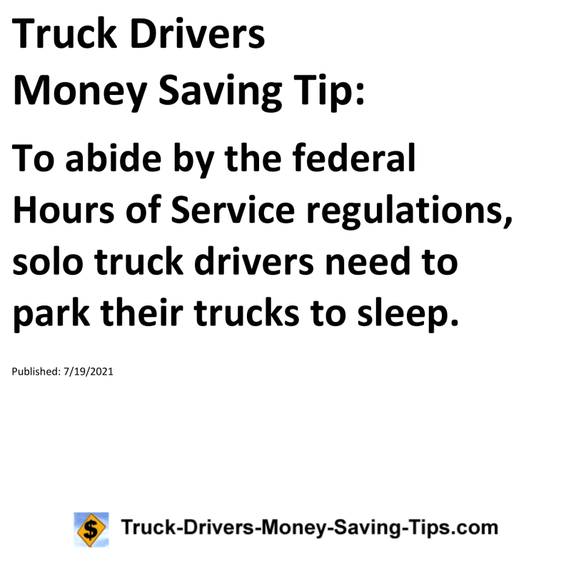 Truck Drivers Money Saving Tip for 07-19-2021