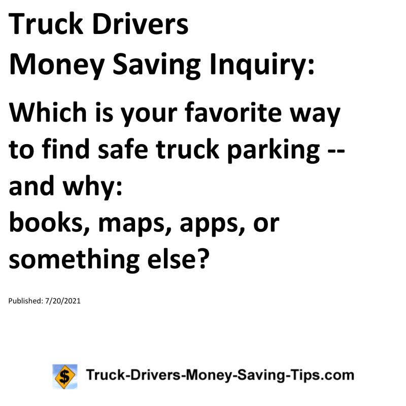 Truck Drivers Money Saving Inquiry for 07-20-2021