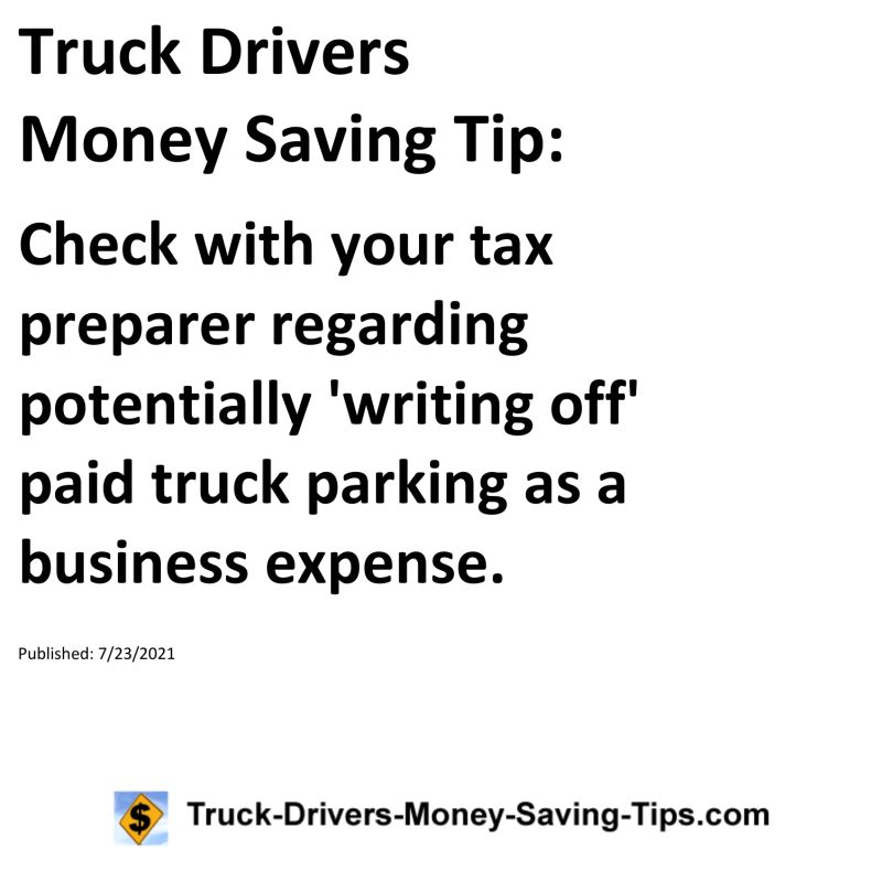 Truck Drivers Money Saving Tip for 07-23-2021